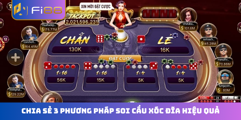 Chia sẻ 3 phương pháp soi cầu Xóc Đĩa hiệu quả